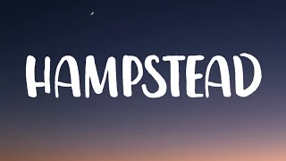 Ariana Grande - Hampstead (Lyrics)
