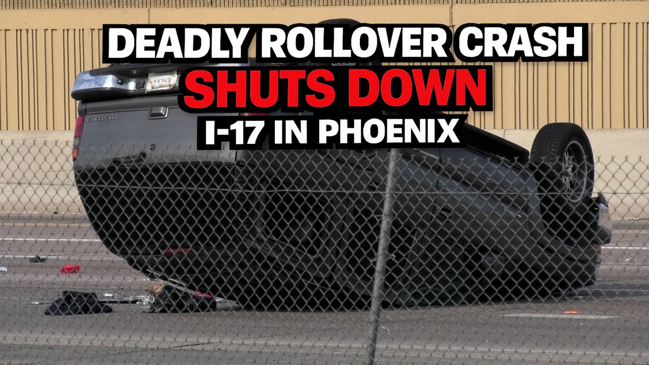 Deadly Rollover Crash Shuts Down I-17 In Phoenix - YouTube