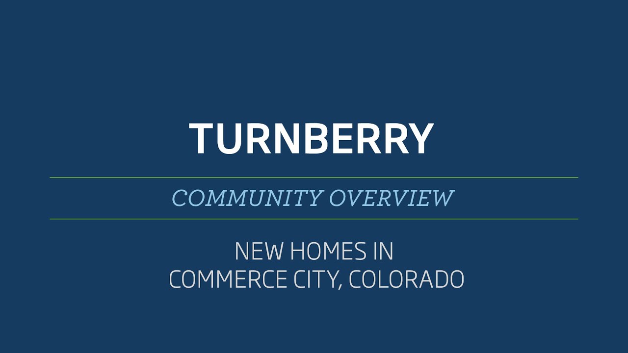 Turnberry Monarch & Pioneer Collections Commerce City YouTube