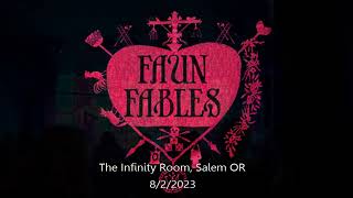 Faun Fables 1  (Live At The Infinity Room 8/2/2023)