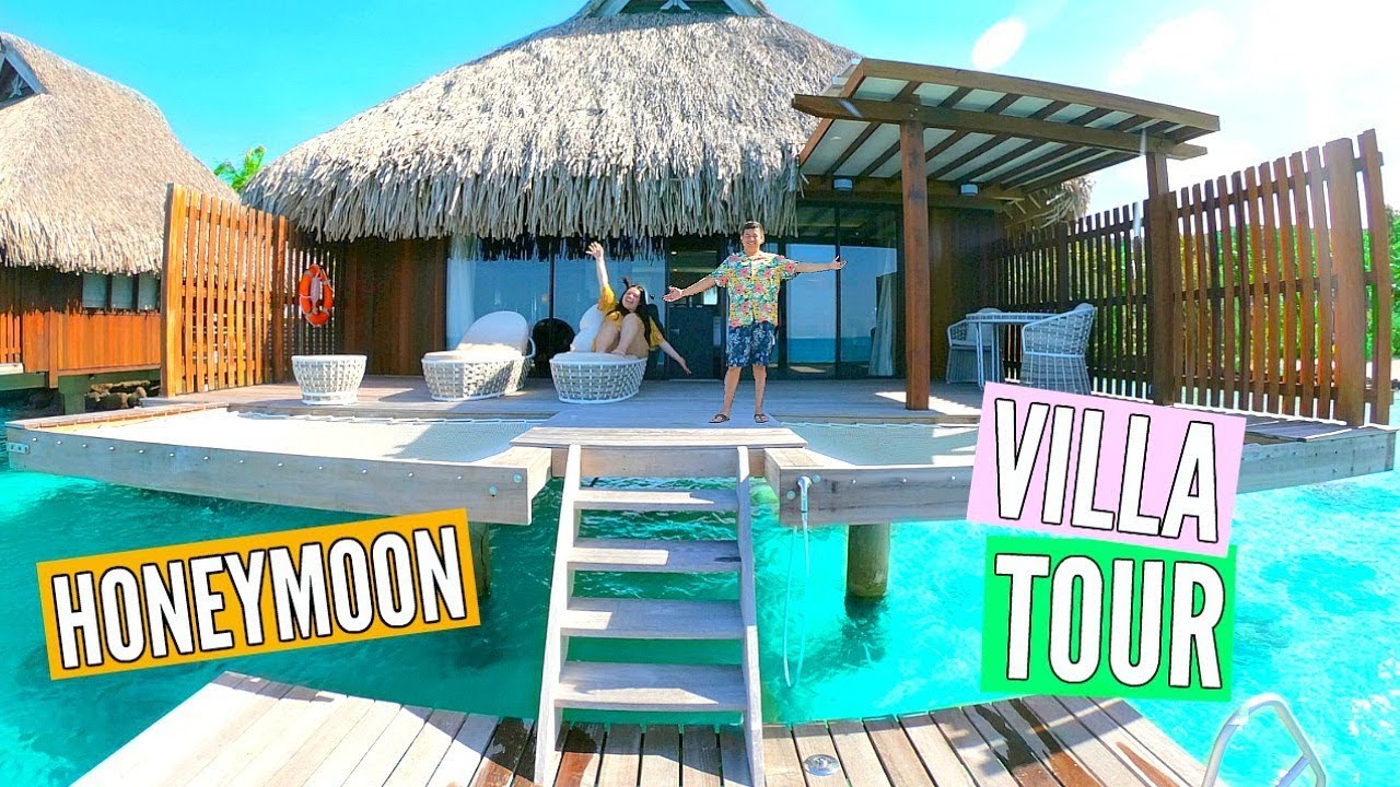 Our Dream Honeymoon Bora Bora Villa Tour Youtube