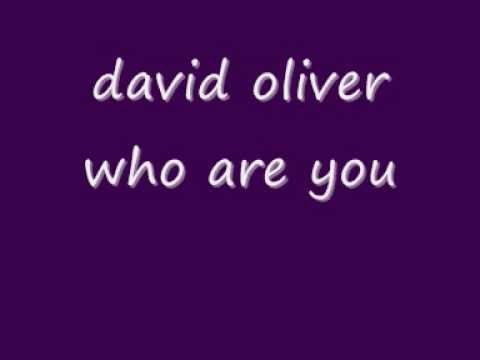 david oliver who are you