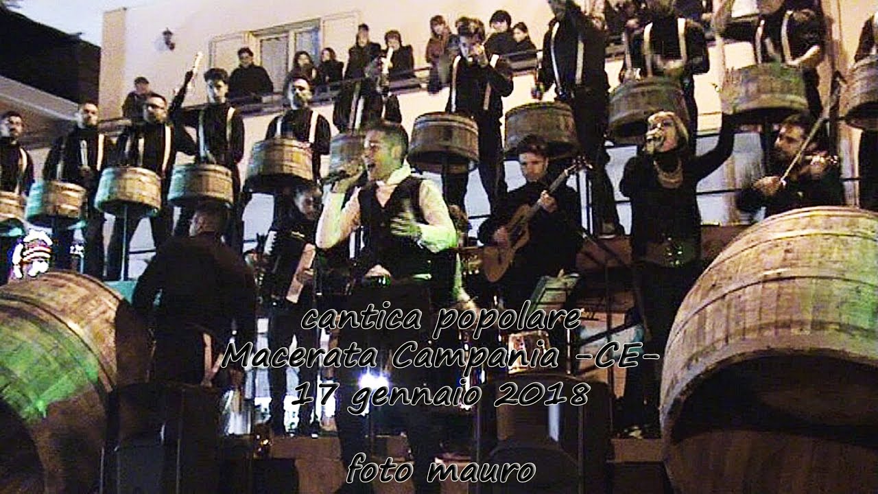 BOTTARI Cantica Popolare 'a Festa 'e Sant'Antuono Macerata Campania (Caserta) 17 gennaio 2018