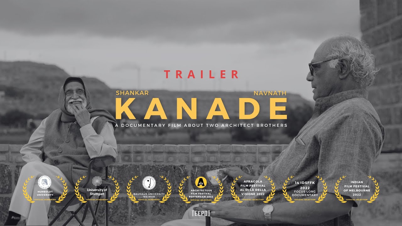 Kanade Trailer - A documentary film on the architects Shankar Kanade and Navnath Kanade by Teepoi