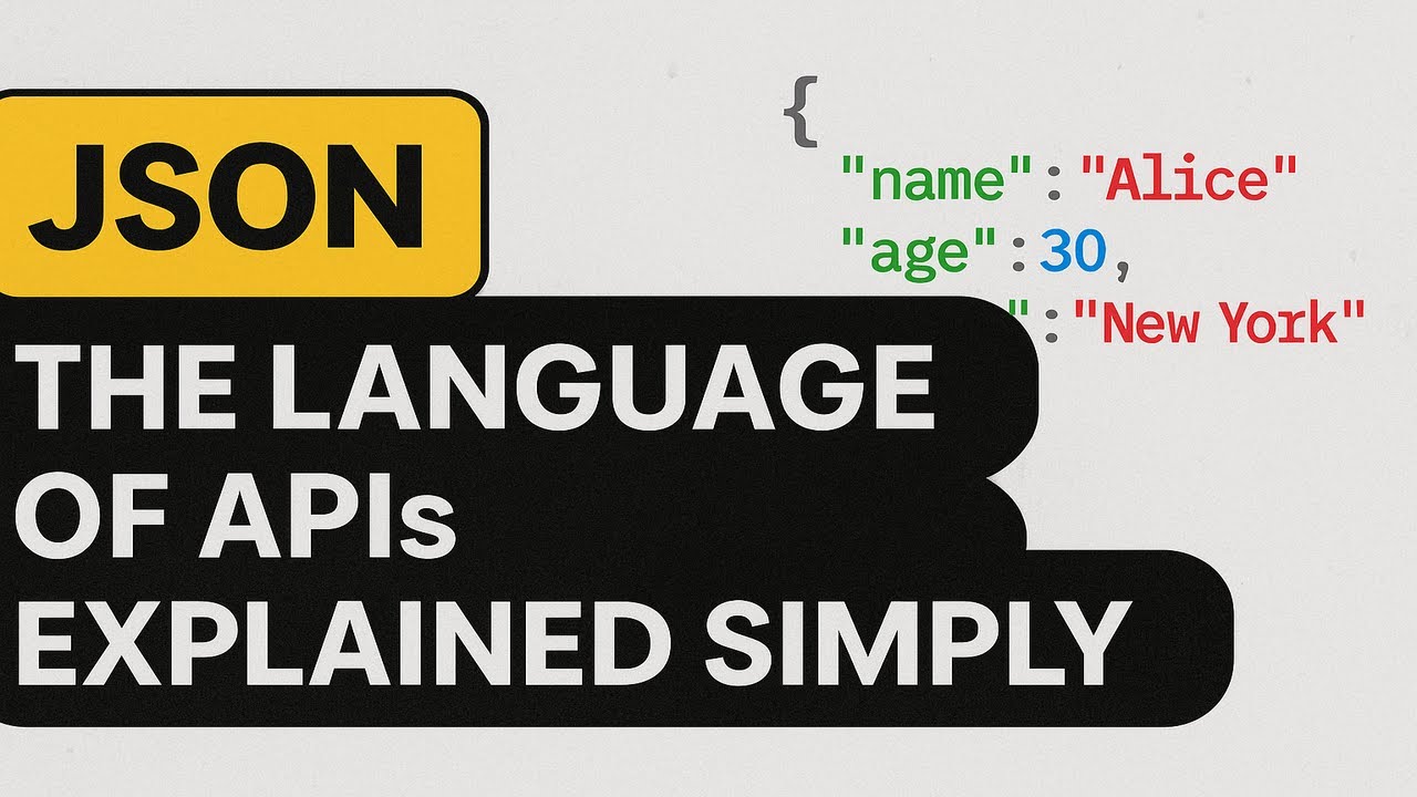What is JSON? | The Language of APIs Explained Simply - YouTube