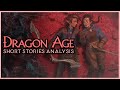 Dragon Age Day Short Stories - An In-Depth Analysis (2020-2021)