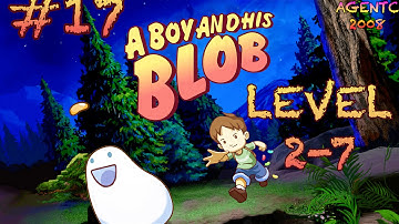 A Boy And His Blob Level 17 [2-7] walkthrough gameplay lets play 1080p HD