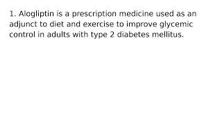 #Alogliptin #drug #medication #uses #medical #words #terms #dictionary #meanings #definitions
