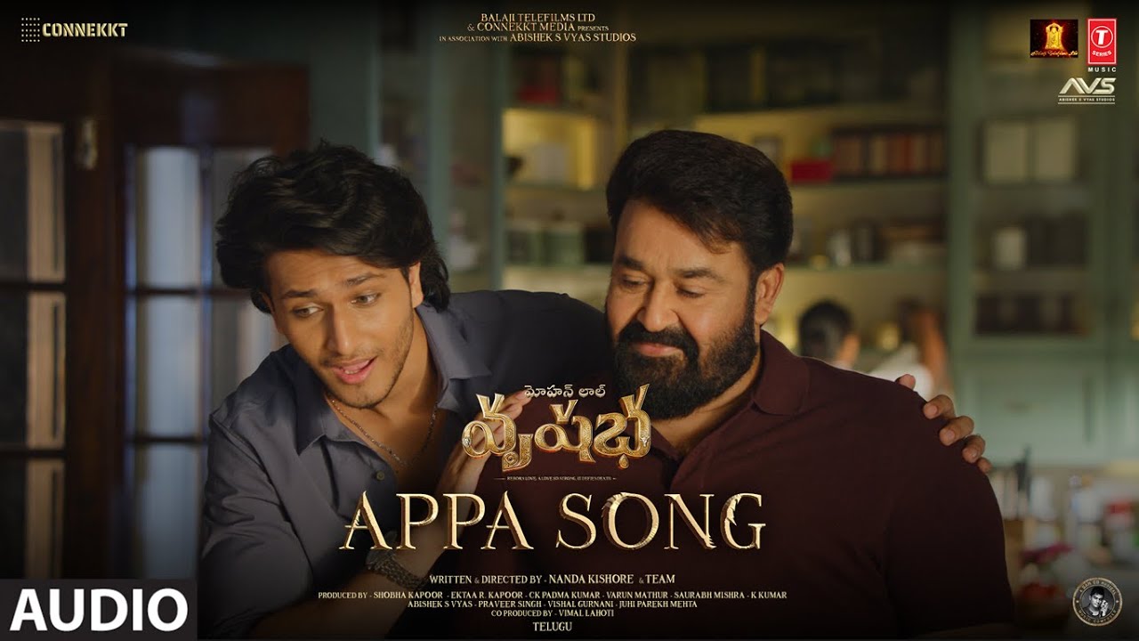 Appa Audio Song | Vrusshabha | Mohanlal,Samarjit Lankesh,Nayan,Ragini | Sam Cs | Nanda Kishore
