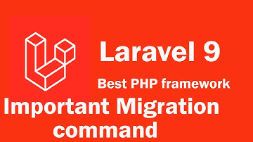 Laravel 9 tutorial - Important Migration command for interview