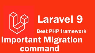 Laravel 9 tutorial - Important Migration command for interview News