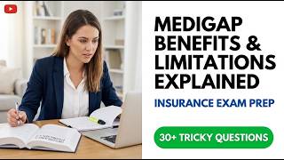 The Ultimate 2026 Medigap Exam Guide: Master Benefits and Limitations to Pass Your Test