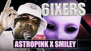 ASTROPINK ft. SMILEY - 6IXER