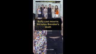 Buffy Stars Mourn Loss of Nicholas Brendon: 'They Were More Than Co-Stars'