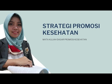 Video: Strategi siapa untuk promosi kesehatan?