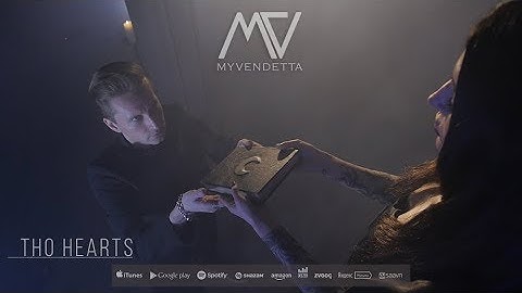 My Vendetta  -  Two hearts (official video)