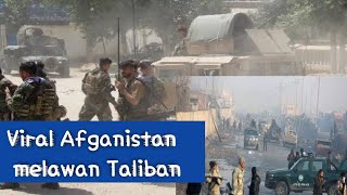 Viral. ||Warga Afganistan melawan Taliban.