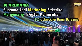 DJ AREMANIA Suasana Jadi Merinding Seketika Saat 216 Subwoofer di Bunyikan Bersama