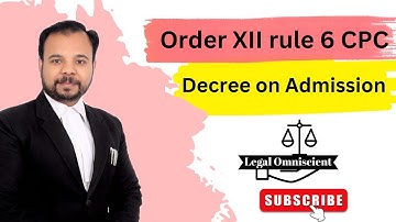 Order XII rule 6 CPC