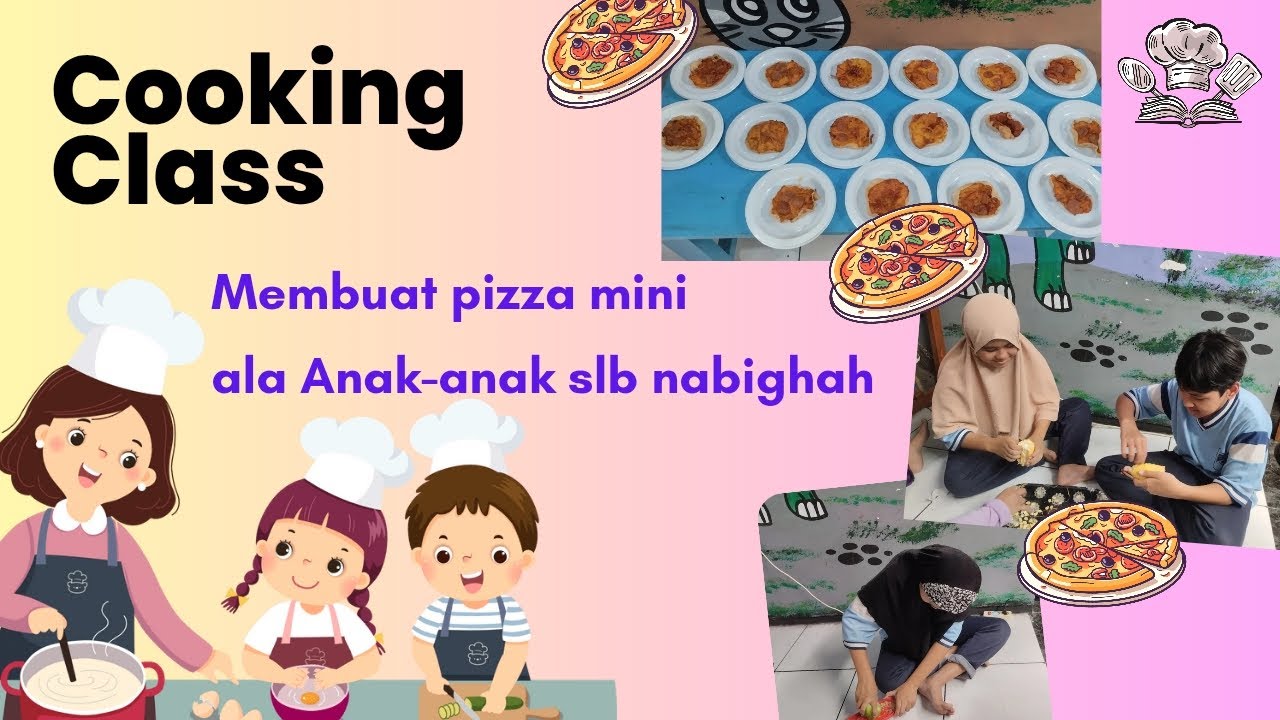 Kegiatan Cooking class SLB Nabighah | membuat pizza mini ala anak-anak istimewaku 🥰   #anakhebat 