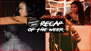 Privilege RnB Recap of the Week | Kehlani, H.E.R., Vedo & more | Privilege RnB News