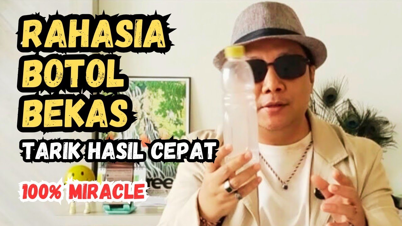 Rahasia Manifestasi Pakai Botol Air yang Jarang Orang Tahu