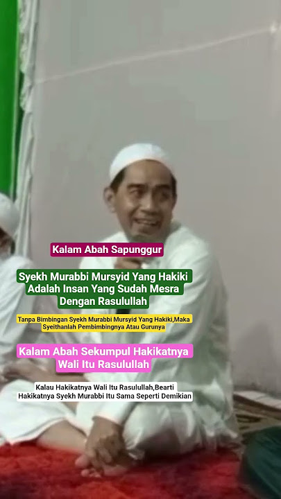 Sheikh Murabbi is a person whom the Prophet Muhammad (peace be upon him) has loved.