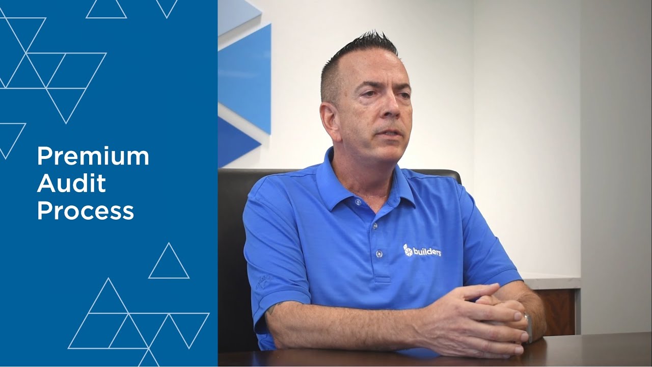 Premium Audit at Builders