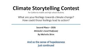 Michelle s Seed Pod cast 2026 Climate Storytelling Contest 2nd Place Podcast
