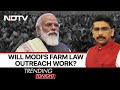 Trending Tonight | Will PM Modi's Farm Law Outreach Work?