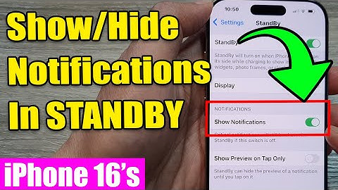 iPhone 16/16 Pro Max: How to Show/Hide Notifications In STANDBY Mode