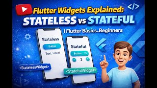 Flutter Widgets Explained: Stateless vs Stateful | Flutter Basics for Beginners Wealth