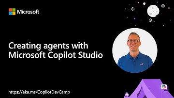 Creating agents with Microsoft Copilot Studio
