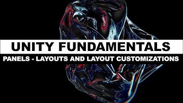 Unity3d Editor Tutorial on Panels, Layouts, and Customization of Layouts