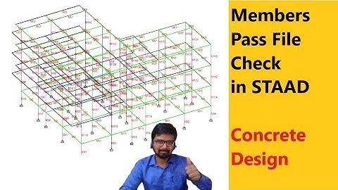 How to check members pass or fail in STAAD? Use of Concrete design option