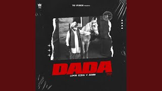 DADA (feat. Kamz Inkzone) - Lopon Sidhu, DSHWN