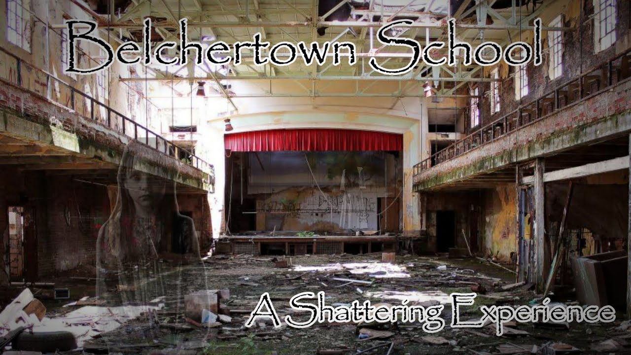Belchertown's Haunted Abandoned School | A Shattering Experience