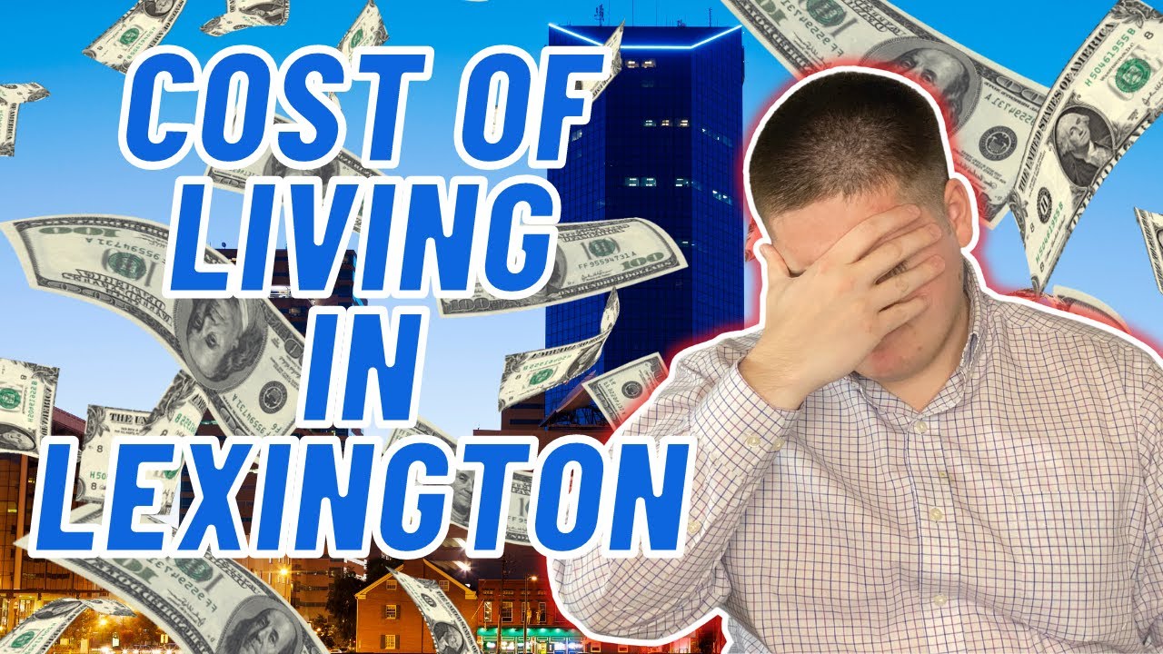 Cost Of Living In Lexington, Kentucky