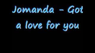 Jomanda - Got a love for you