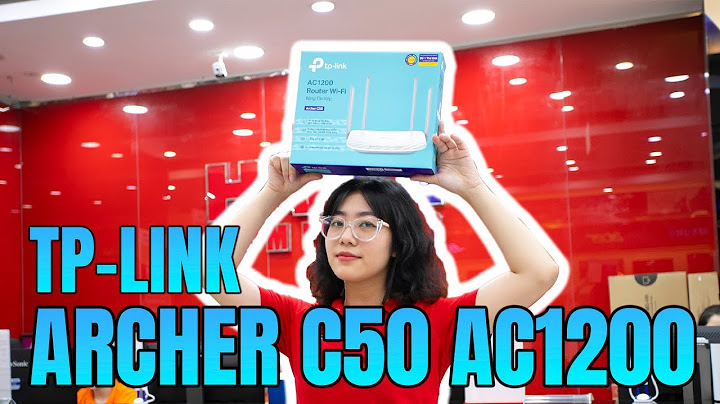 Giá wifi tp link archer c50 giá bao nhiêu