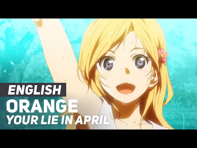 Your Lie in April - Orange | ENGLISH Ver | AmaLee (feat. Theishter) class=