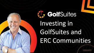 Our Chairman on Differences Between GolfSuites and ERC
