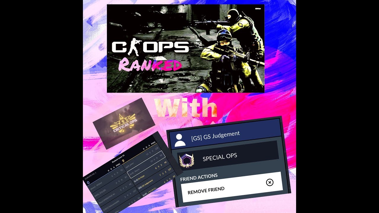 Ranked with GS Judgement || C-OPS *He Added Me