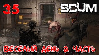 : SCUM - Season 4 - 35   2 
