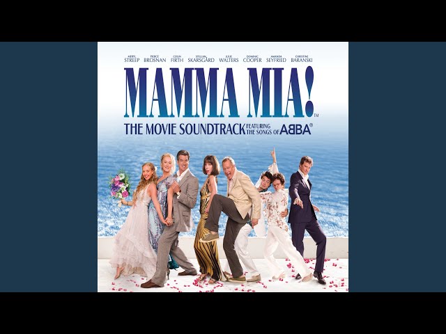 Slipping Through My Fingers (From 'Mamma Mia!' Original Motion Picture Soundtrack) class=