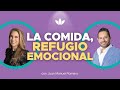 La COMIDA como REFUGIO EMOCIONAL con Juan Manuel Romero y Nathaly Marcus