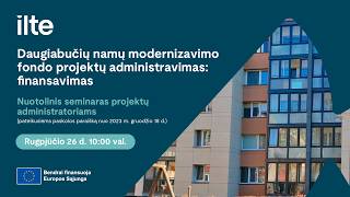 Daugiabučių namų modernizavimo fondo projektų administravimas: finansavimas
