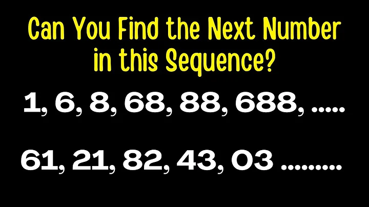 Can You Find the Next Number in this Sequence?