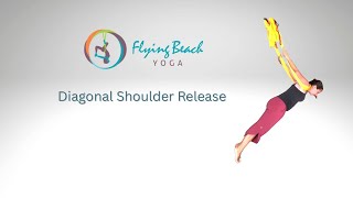Aerial Diagonal Shoulder Release