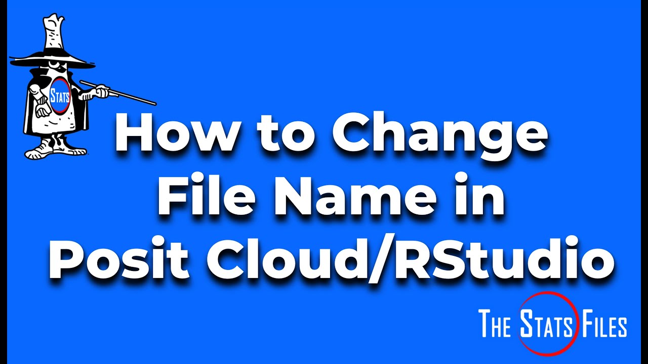 How to Change Your File Name in RStudio/Posit Cloud
